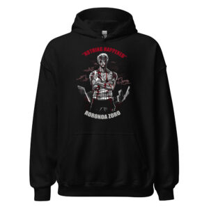 One Piece Roronoa Zoro Nothing Happened Anime Hoodie